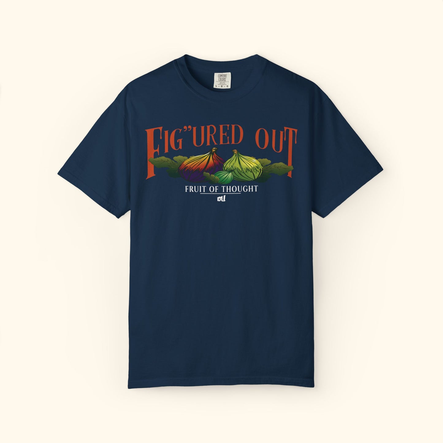 FIG’URED OUT —”Fruit of thought”